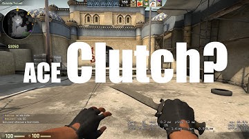 CS:GO | Ace Clutch - Matchmaking