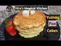 Yummy pan cakes in blender  1 egg only  hiras magical kitchen  6 ingredients only
