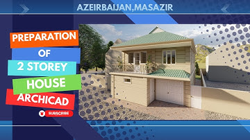 Archicad Tutorial: Preparation of 2 storey house(start/finish)