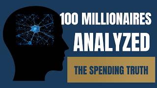 What 100 Millionaires Actually Spend Money On (The Data Is Surprising)