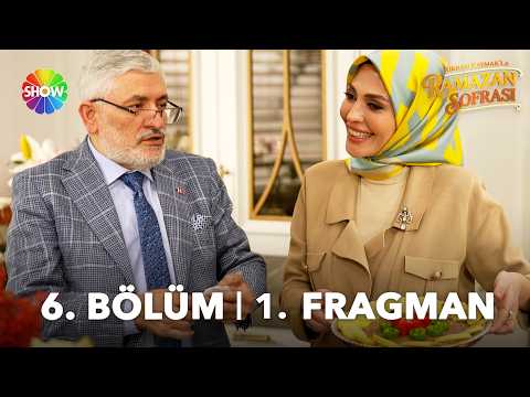 TV Programları Şükran Kaymak'la Ramazan Sofrası 6. Bölüm Fragmanı - Ön İzleme Detayları