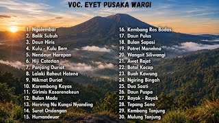 KILININGAN SUNDA KLASIK || FULL LAGU VOC EYET PUSAKA WARGI