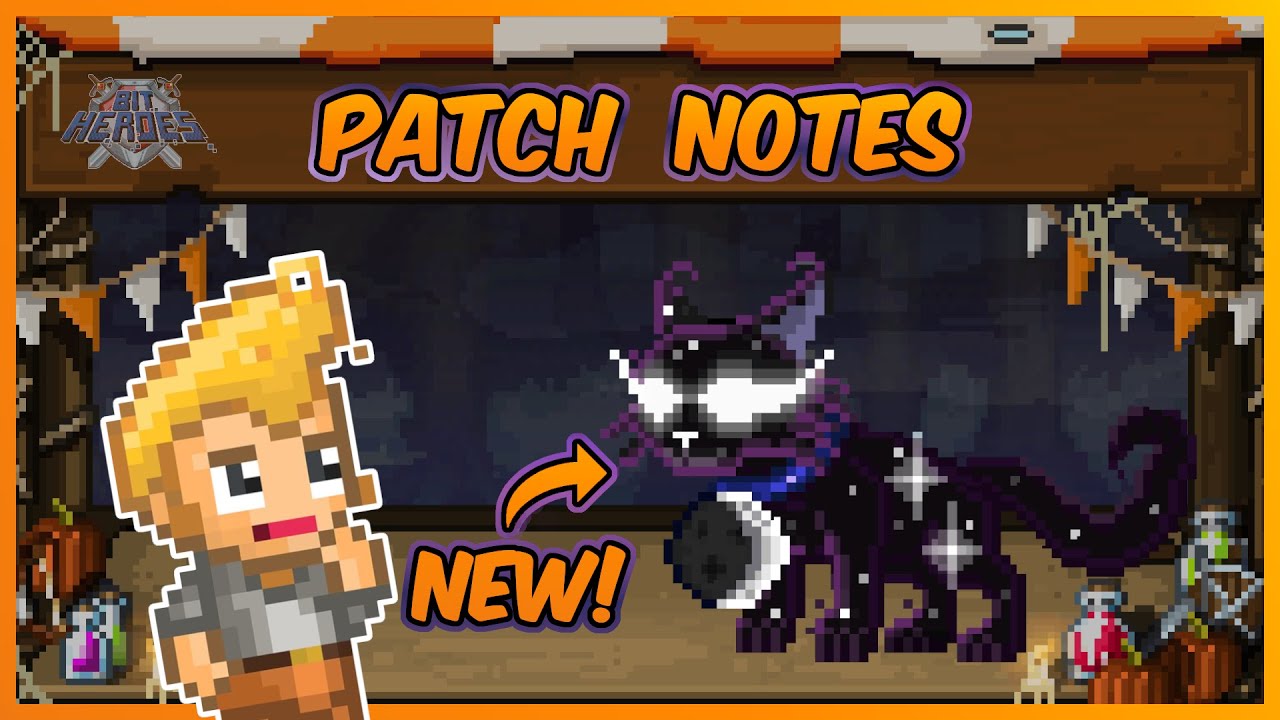 BIT HEROES PATCH NOTES / 10-27-2022 - YouTube