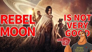 Rebel Moon is Not Very Good by Random Film Talk 266,831 views 4 months ago 2 hours, 2 minutes