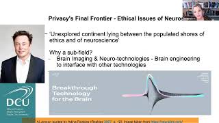 Privacy's Final Frontier - Ethical Issues of Neuroscience