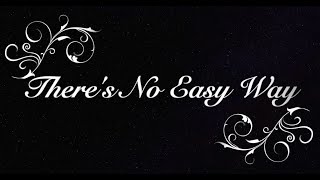 There's No Easy Way -  Bb (Tenor/Soprano) Sax