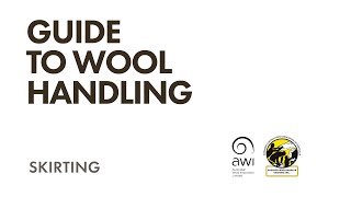 Guide to Wool Handling | Skirting