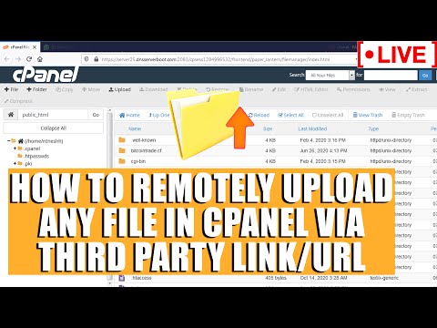 [🔴LIVE] How to remotely upload any file in cPanel via third party link/URL?