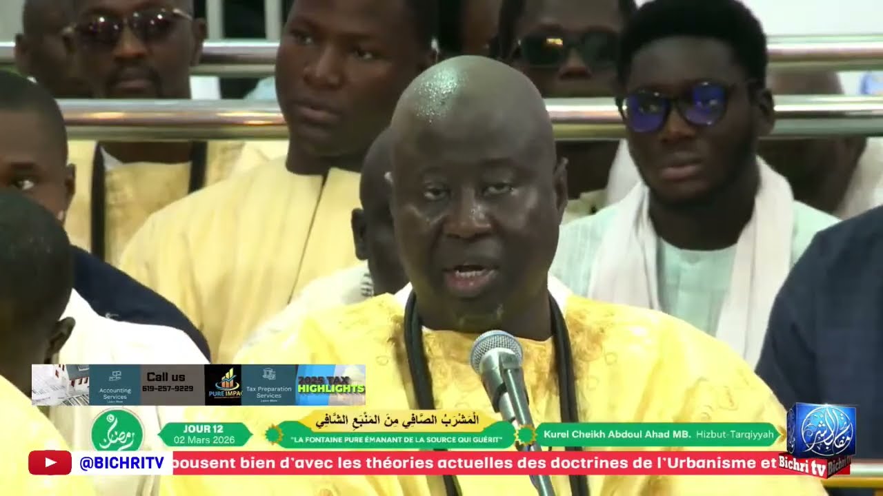 Wajahtu Kuliyaza  Kurel S. Abdul Ahad Mbacke Al Mashrabu'ç-Çâfî – 12ème Jour du Ramadan 2026