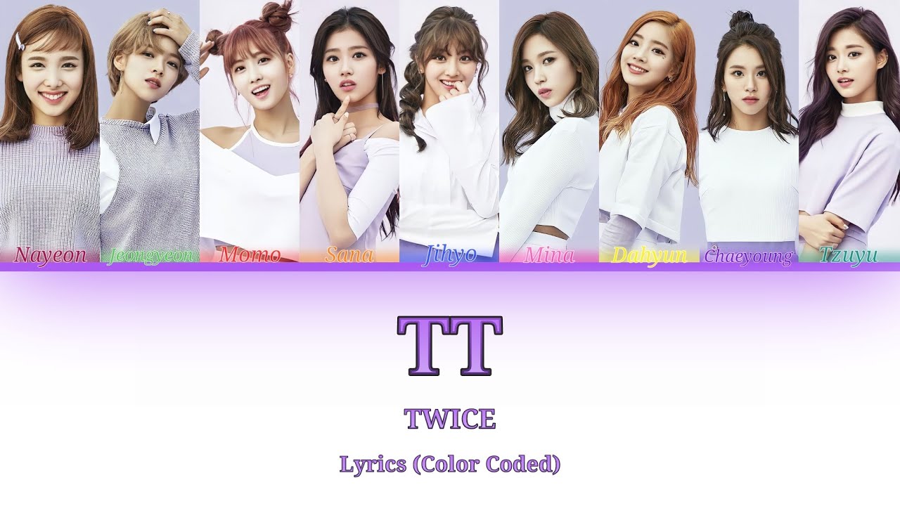 TWICE-TT Lyrics (Color Coded) - YouTube