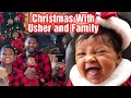 Christmas With Usher and Family 🎄 Baby Sovereign&#39;s First Christmas 🎄