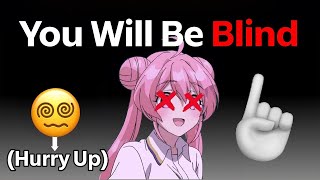 This Video Will Make You BLIND For 6 Seconds..