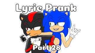 Sonic Texts Shadow: Lyric Prank Part 28 ft Cheap Thrills, The Zombie Song, and Harder Than Mine