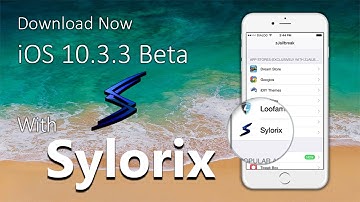 Download iOS 10.3.3 Beta with Sylorix ( Step Guide )