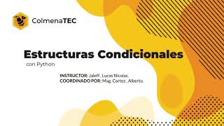 1. Introducción a Condicionales Simples con Python
