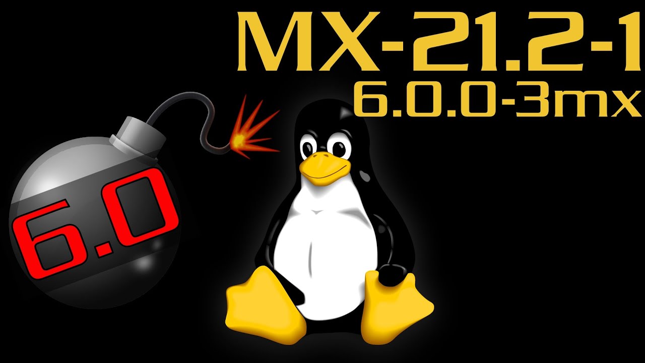 Linux MX-21.2-1 KDE Plasma Kernel 6.0.0-3mx  Обновление от 07.11.2022
