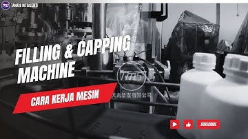 Mesin Filling & Capping (Mesin Pengisi Otomatis) by Tamaru Mitrasejati