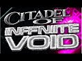 Citadel of Infinite Void 2:33 VERIFICATION 