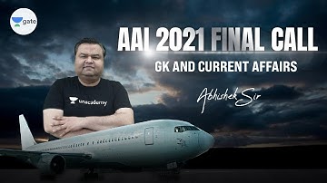GK and Current Affairs | #AAI2021 Final Call | Abhishek Sir