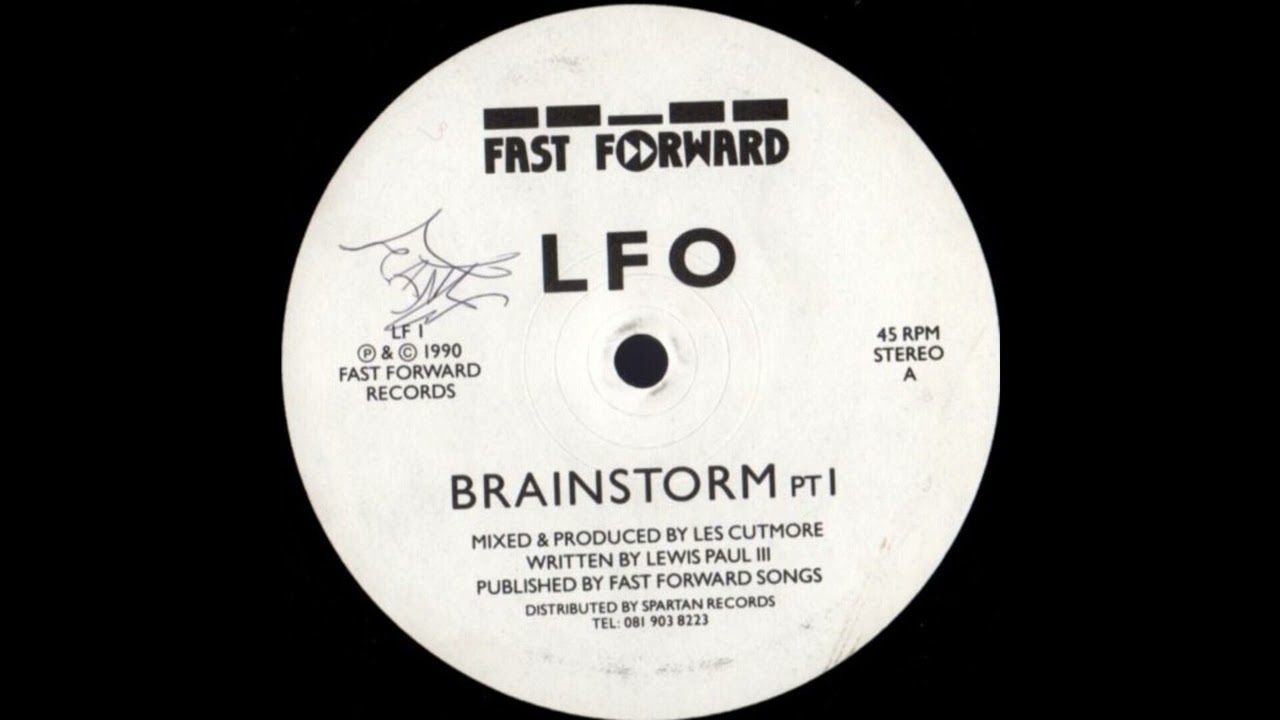 LFO - Brainstorm Part 1 1990 BLEEP/RAVE/TECHNO