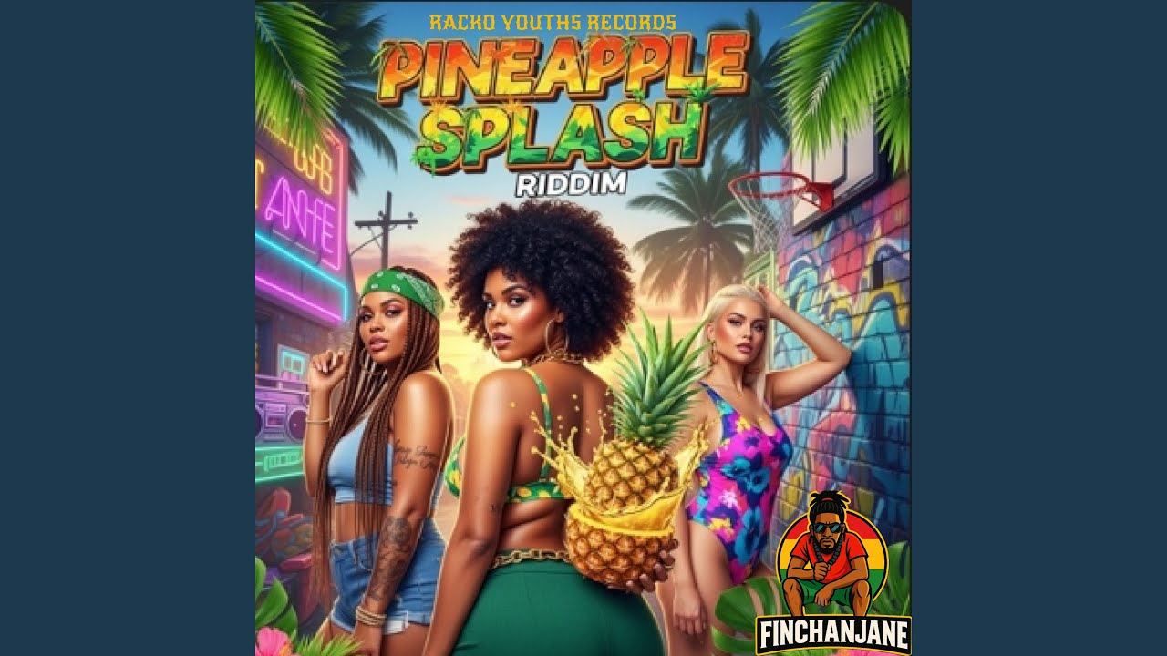 Splash Riddim Pineapple Splash Riddim - YouTube