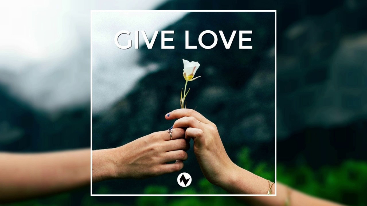 Nettson - Give Love (Official)