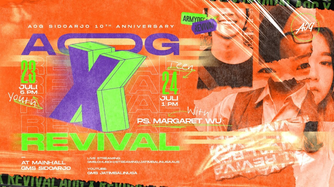 AOG X REVIVAL - Army Of God Youth 24 Juli 2022 I Ps. Margaret Wu