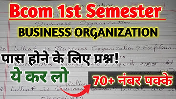 B.com Semester paper | Business organization  Important questions | Bcom 1st sem  2024-25