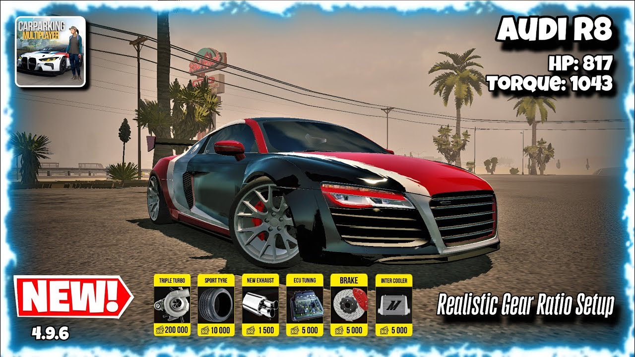 Audi R8 – Realistic Gear Ratio Setup | Car Parking Multiplayer 