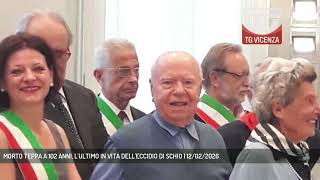 TEPPA DIES AT 102, THE LAST ONE ALIVE IN THE SCHIO MASSACRE | February 12, 2026 screenshot 1