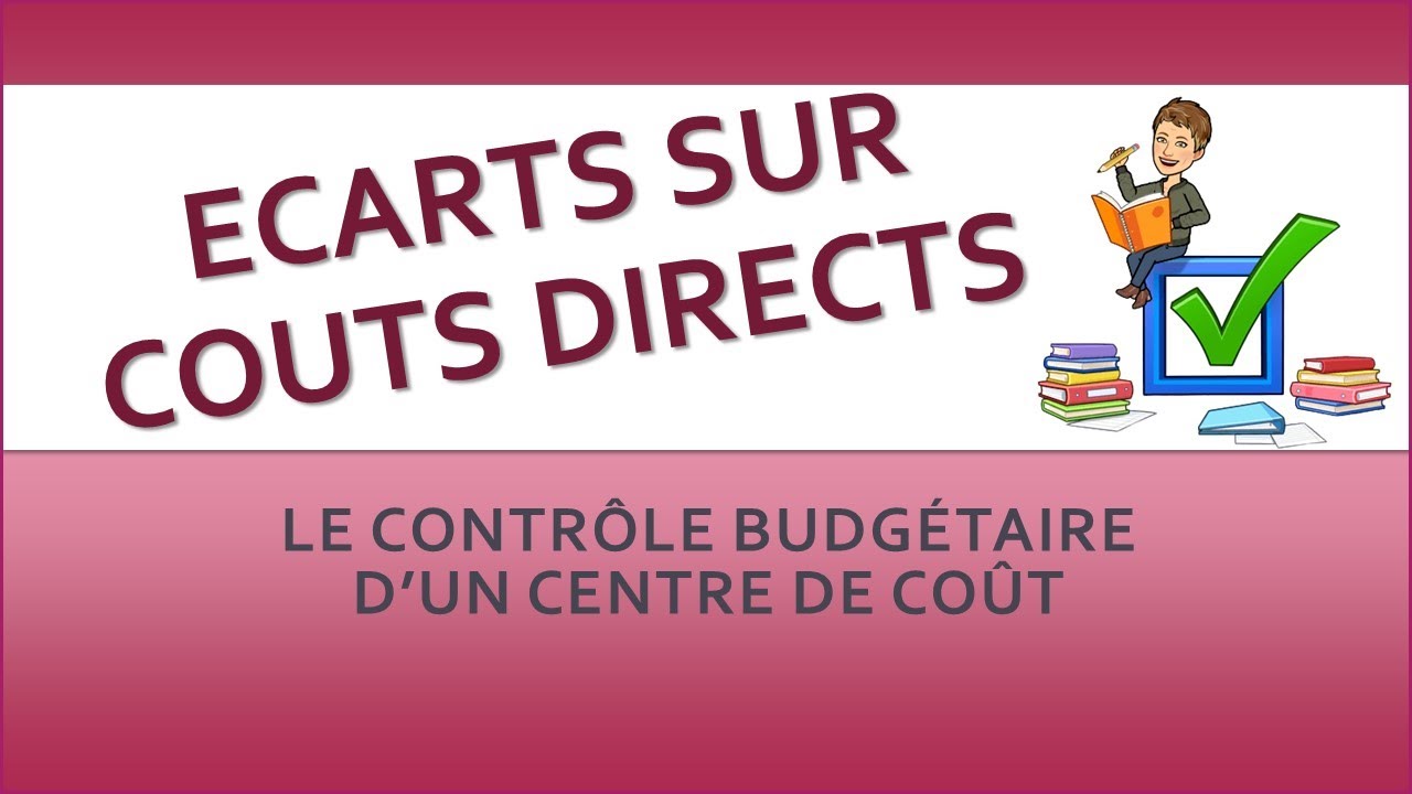Le calcul des écarts sur coûts directs