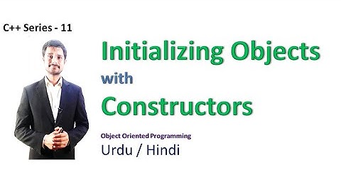Initializing Objects using Constructors | Haider Ashraf