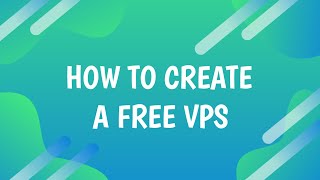 How To Create A Free Vps Techzilla Lk