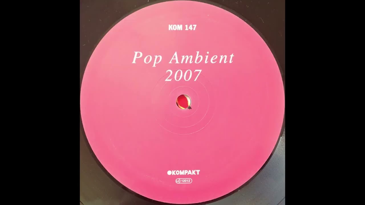 Pop Ambient 2007   The Field   Kappsta Full Version