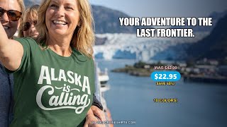 Alaska Is Calling Shirt - Retro Adventure Tee | 10 Colors for Your 2026 Alaska Cruise
