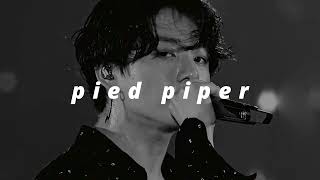 Bts - Pied Piper 𝙨𝙡𝙤𝙬𝙚𝙙 𝙖𝙣𝙙 𝙧𝙚𝙫𝙚𝙧𝙗