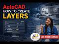 HOW TO CREATE LAYERS IN AUTOCAD