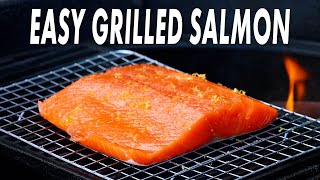 The Easiest Grilled Salmon I Make