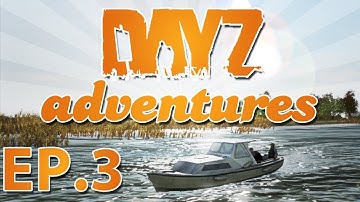 DayZ {EP.3} - Pwnin Dem Scrubs