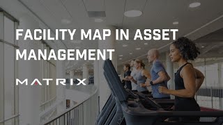 How to Create a Facility Map in Asset Management