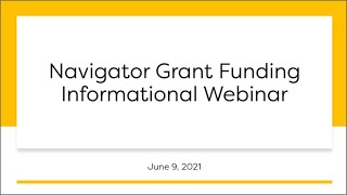 Navigator Grant Funding Informational Webinar