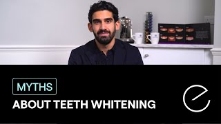 Myths about teeth whitening
