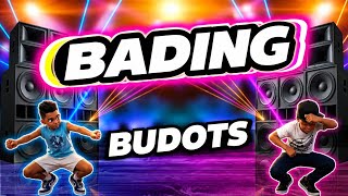 BADING ( KRZ BUDOTS 2026 )