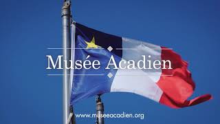 Musée Acadienacadian Museum