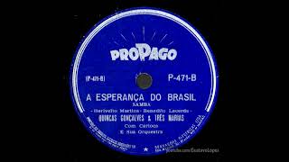 Nelson Gonçalves (Quincas Gonçalves) | A Esperança do Brasil (1949) · Áudio Bruto