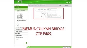 Trick Memunculkan Bridge Router Zte F609