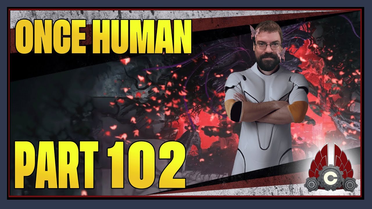 CohhCarnage Plays Once Human Full Release - Part 102