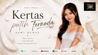 Kertas Putih Ternoda Dewi Dumay [  Lyric Video ]