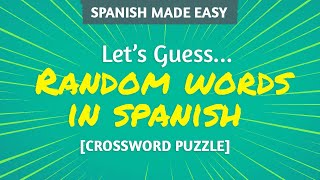 Random Spanish Words | Crossword Puzzle