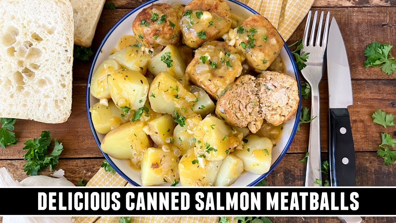 Got Canned Salmon? Make these Salmon Meatballs with Potatoes